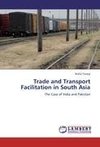 Trade and Transport Facilitation in South Asia