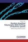 Random Amplified Polymorphic DNA Profiling of Bauhinia species