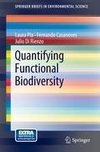 Quantifying Functional Biodiversity
