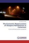 The Economic Repercussions of Diaspora Remittances in Cameroon