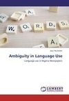 Ambiguity in Language Use