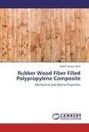 Rubber Wood Fiber Filled Polypropylene Composite