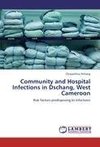 Community and Hospital Infections in Dschang, West Cameroon