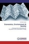 Economics, Environment & Society