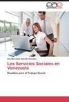 Los Servicios Sociales en Venezuela
