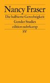 Die halbierte Gerechtigkeit