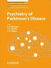 Psychiatry of Parkinson's Disease