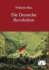 Die Deutsche Revolution
