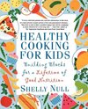 Healthy Cooking for Kids
