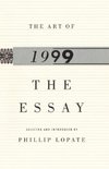 The Art of the Essay, 1999
