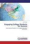 Engaging College Students for Success