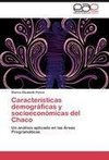 Características demográficas y socioeconómicas del Chaco