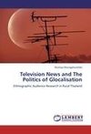 Television News and The Politics of Glocalisation