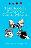 The Royal Road to Card Magic