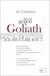 Gutjahr-Jung, I: David gegen Goliath
