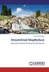 Streamlined MapReduce