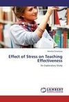 Effect of Stress on Teaching Effectiveness