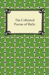 Hafiz: Collected Poems of Hafiz