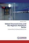 Global Financial Crisis and the Nigerian Petroleum Sector
