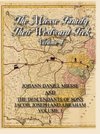 The Miesse Family Their Westward Trek Volume I