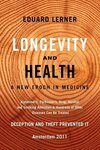 Longevity and Health