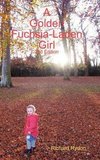 A Golden Fuchsia-Laden Girl