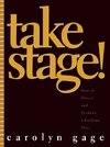 Take Stage!