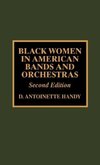 Black Women in American Bands and Orchestras