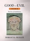 Good and Evil Volume III