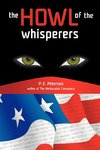 The Howl of the Whisperers