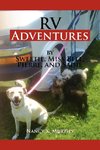 RV Adventures by Sweetie, Miss Bell, Pierce and Sadie