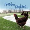Freedom Chickens