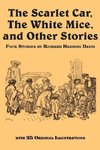 The Scarlet Car, the White Mice, and Other Stories