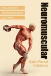 Neuromuscular Quick Pocket Reference