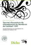 Tournoi d'ouverture du championnat du Honduras de Football 1997