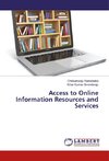 Access to Online Information Resources and Services