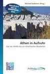 Athen in Aufruhr