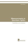 Measurements in Quantum Optics