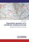 Population genetics of a vertebrate metacommunity