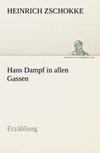 Hans Dampf in allen Gassen