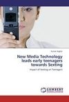 New Media Technology leads early teenagers towards Sexting