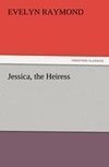 Jessica, the Heiress