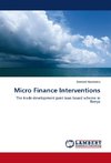 Micro Finance Interventions