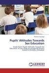 Pupils' Attitudes Towards Sex Education