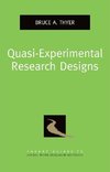 Quasi-Experimental Research Designs
