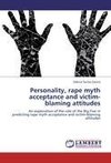 Personality, rape myth acceptance and victim-blaming attitudes