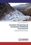Content Clustering of Computer Mediated Courseware