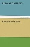 Rewards and Fairies