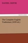 The Complete English Tradesman (1839 ed.)