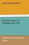 The Prose Works of Jonathan Swift, D.D.